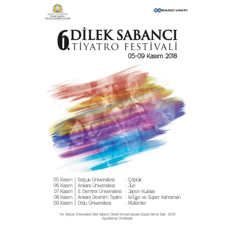 6.Dilek-Sabancı Tiyatro Festivali
