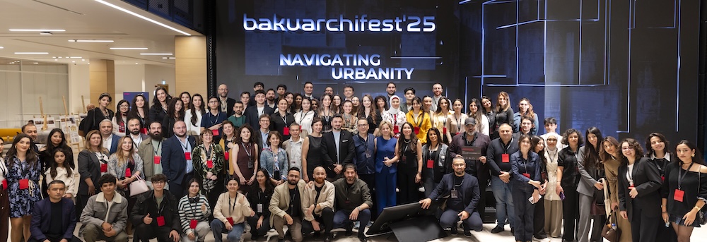 Baku Archifest’te “Navigating Urbanity” Temalı Yarışma