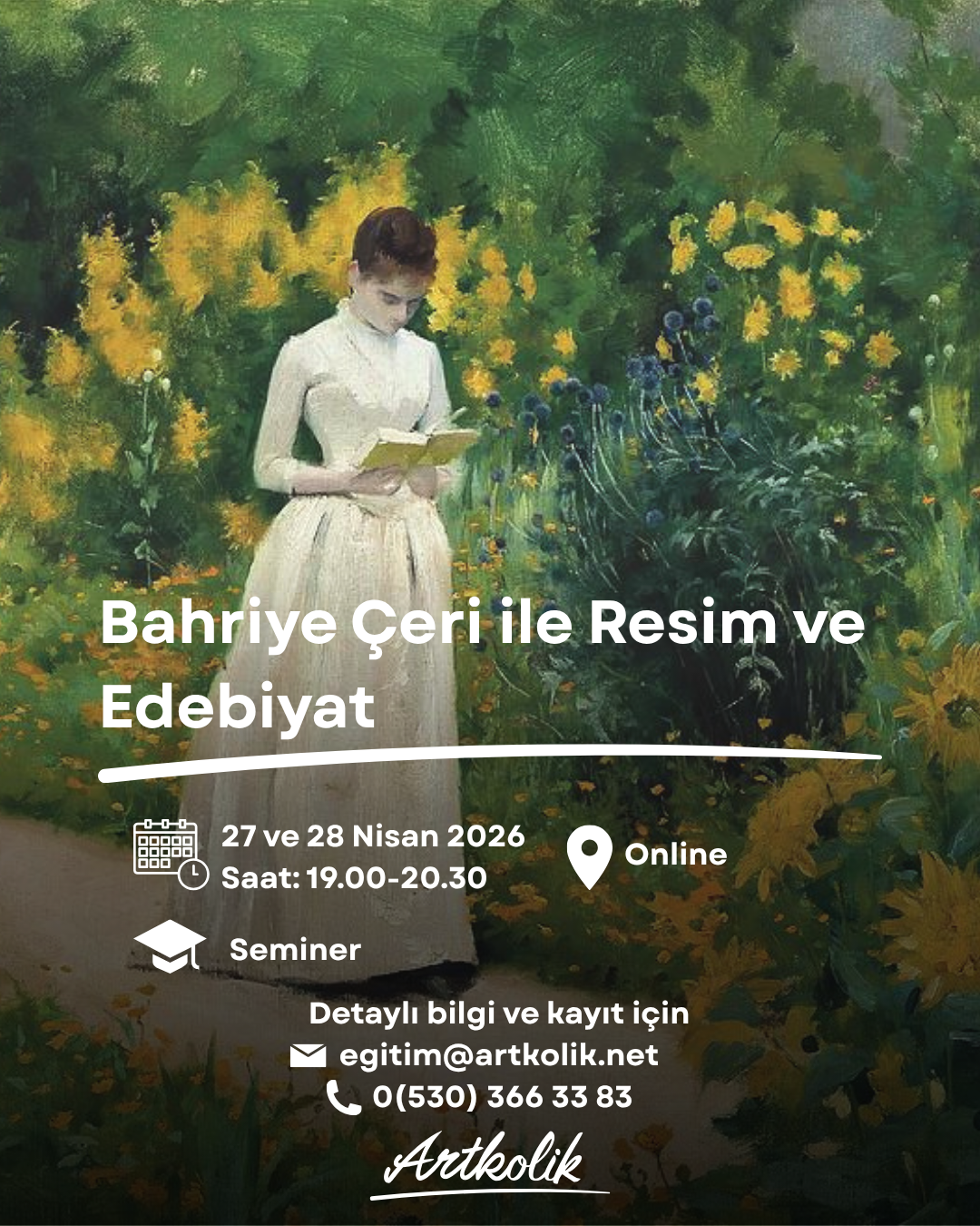 Bahriye Çeri ile Resim ve Edebiyat Semineri